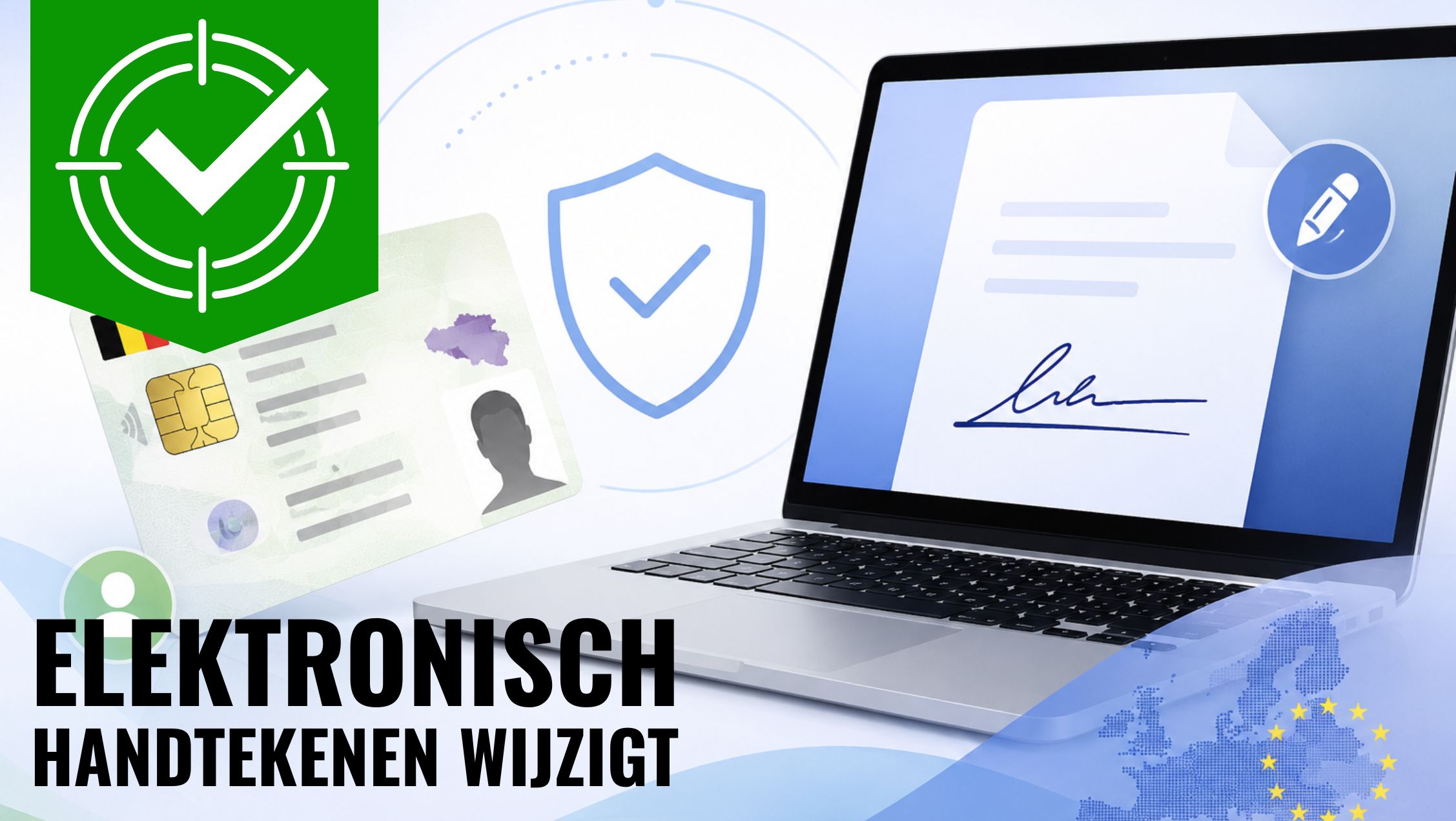 ELEKTRONISCH HANDTEKENEN MET E-ID WIJZIGT